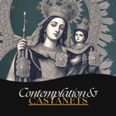 Contemplation and Castanets - Catholic and Carmelite Spirituality