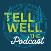 Tellwell: The Podcast