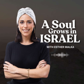 A Soul Grows in Israel