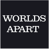 Worlds Apart
