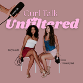 Curl Talk Unfiltered