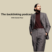 The backlinking podcast with Daniel Pour