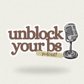 Unblock Your BS