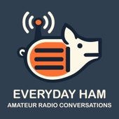 Everyday Ham Podcast: Amateur Radio Conversations