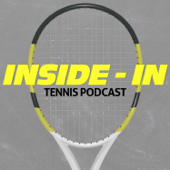 The Inside-In Tennis Podcast