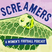 Screamers: A Women's Football Podcast