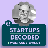 Startups Decoded