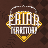 Friar Territory: a San Diego Padres podcast
