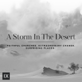 A Storm In The Desert—Podcast by 9Marks