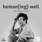 Human(ing) Well with Amber Cabral