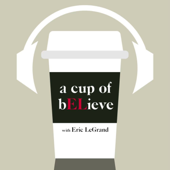 A Cup of bELieve Podcast