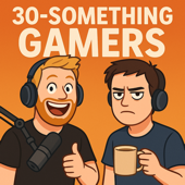 30 Something Gamers