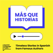 Más que Historias - Stories to Improve your Spanish