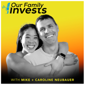 Our Family Invests Podcast