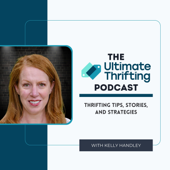 The Ultimate Thrifting Podcast