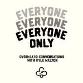 Everyone Only Podcast