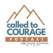 Called to Courage