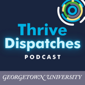 Thrive Dispatches