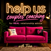 Help Us Couples Coaching: REAL relationship advice