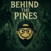 Behind The Pines
