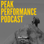 The Peak Performance Podcast by Brad Young