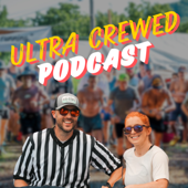 The Ultra Crewed Podcast