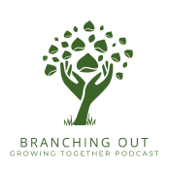 Branching Out: Growing Together