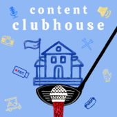 Content Clubhouse