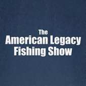 The American Legacy Fishing Show