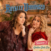 Royally Unhinged THE Podcast