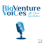 BioVenture VoiCes with Chris Garabedian