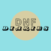 DNF Diaries