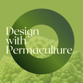 Design with Permaculture