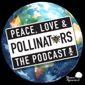 Peace, Love and Pollinators