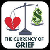 The Currency of Grief