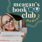 Meagan's Book Club Podcast