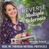 Reverse Multiple Sclerosis (MS) | MS Diet, MS Symptoms, MS Treatments, Heal MS, Cause of MS
