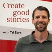 Create Good Stories