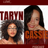 Love, Cassie and Taryn