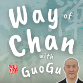 The Way of Chan with Guo Gu