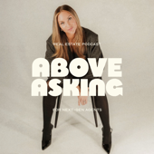 Above Asking, Content Marketing and Real Estate Branding Strategy for Real Estate Agents