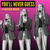 You'll Never Guess with Natalie Noack