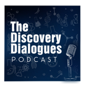 The Discovery Dialogues Podcast