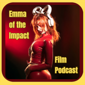 Emma of the Impact Film Podcast