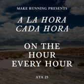 ON THE HOUR, EVERY HOUR