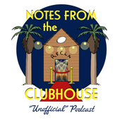 Notes From the Club House (An Unoffical RFCLA) Podcast