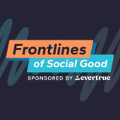 Frontlines of Social Good Podcast