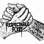 Respectable FCKRY Podcast