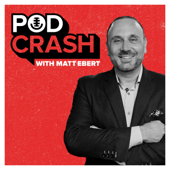 PodCrash with Matt Ebert