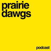 prairie dawgs podcast
